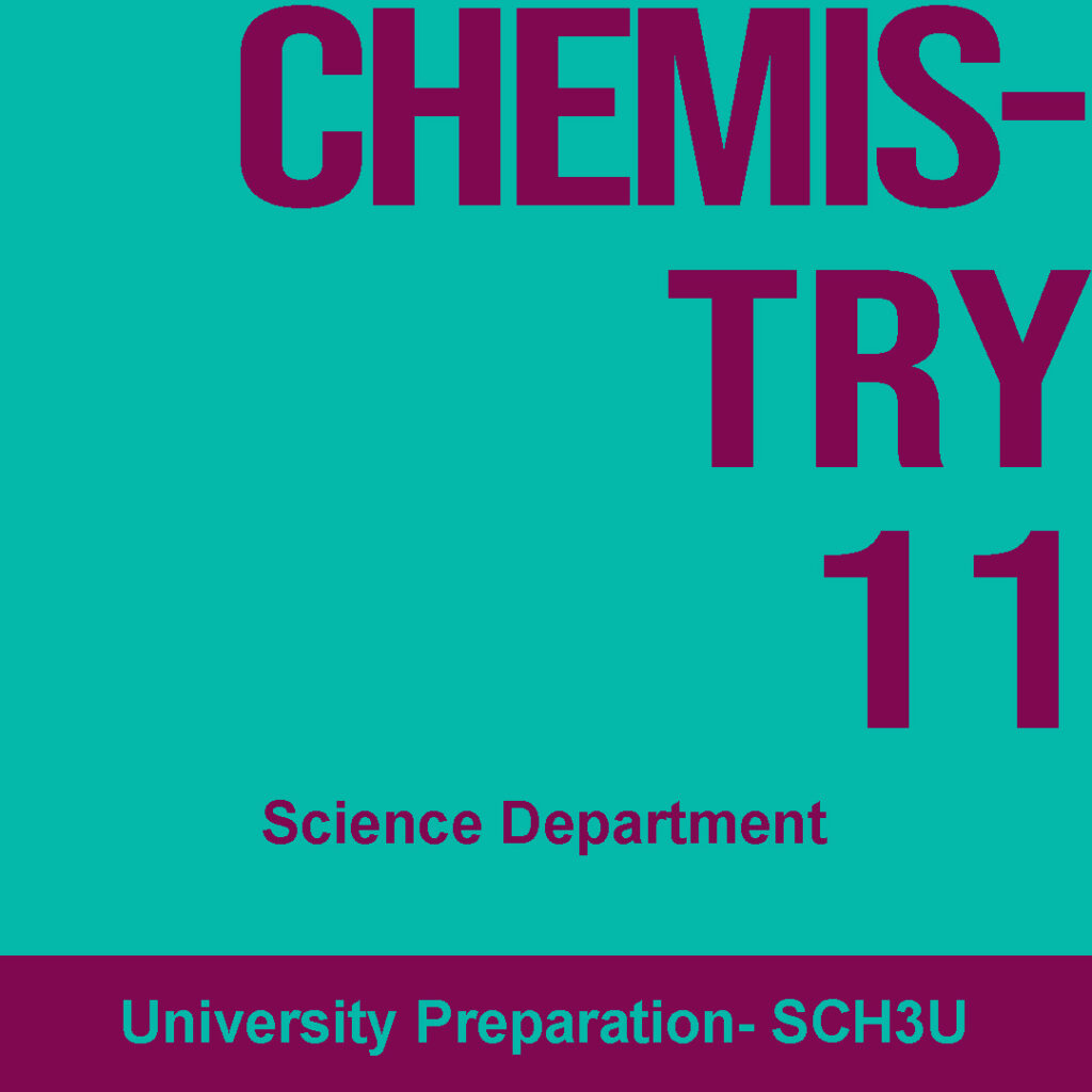 Chemistry 11 University Preparation SCH3U Arkana Education